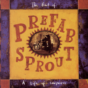The Best of Prefab Sprout: A Life of Surprises cover