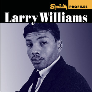 Specialty Profiles: Larry Williams (With Bonus Disc) album