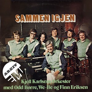 Kjell Karlsens Orkester/Odd B&oslash;rre/We-Be Karlsen/Finn Eriksen