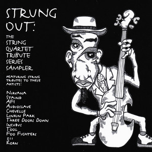 Strung Out: The String Quartet Tribute Series Sampler album