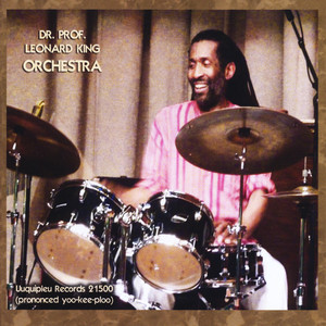 The Dr. Prof. Leonard King Orchestra Albumcover