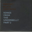 Songs From the Underbelly Part 2 Albumcover