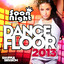 Dancefloor 2013 (feat. Lylloo, Matt Houston, Stone, Van Linden, Antoine Clamaran, Nicky Romero, Alycia Stefano, Sébastien Benett, David Vendetta, Shaggy, Quentin Mosimann, Dimitri Vegas, Tristan Garner) cover