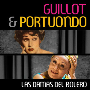 Guillot & Portuondo: Las Damas del Bolero album