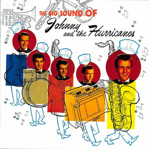 The Big Sound of Johnny and The Hurricanes cover