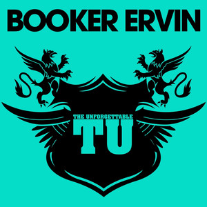The Unforgettable Booker Ervin album