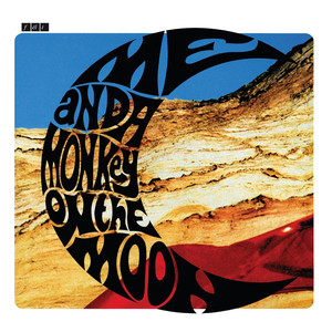 Me and a Monkey on the Moon cover