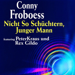 Nicht so Schüchtern, junger Mann album