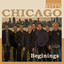 THE GREATEST HITS: Chicago - Beginings cover