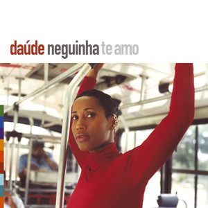 Neguinha Te Amo cover