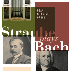 Straube Plays Bach album