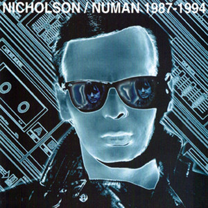 Nicholson/Numan 1987-1994 () album