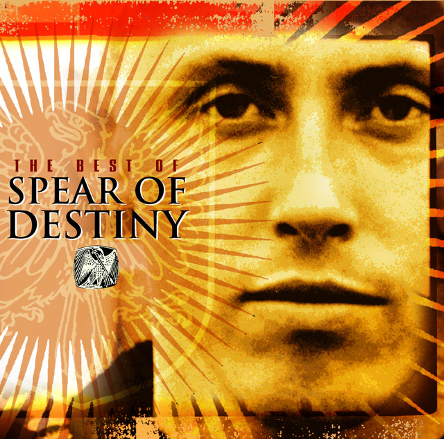 The Best Of Spear Of Destiny cover