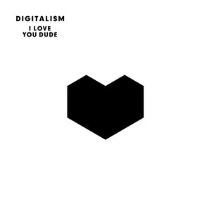 I Love You, Dude album