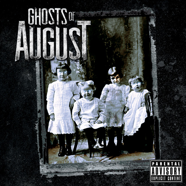 Ghosts of August Photo