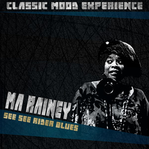 See See Rider Blues (Classic Mood Experience) cover