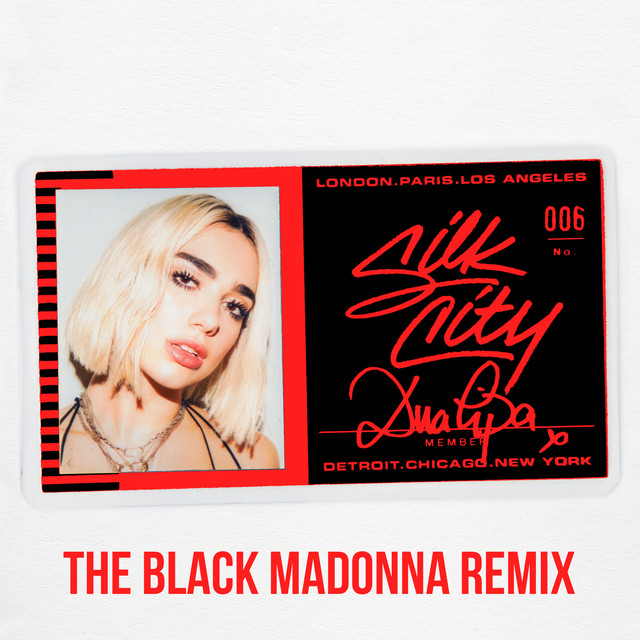 Silk City y Dua Lipa – Electricity (The Black Madonna Remix)