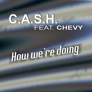 C.A.S.H. feat. Chevy