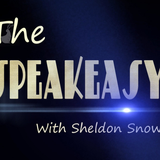 The Speakeasy with Sheldon Snow | Podcast on Spotify