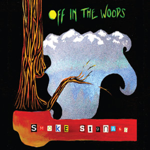 Off In The Woods