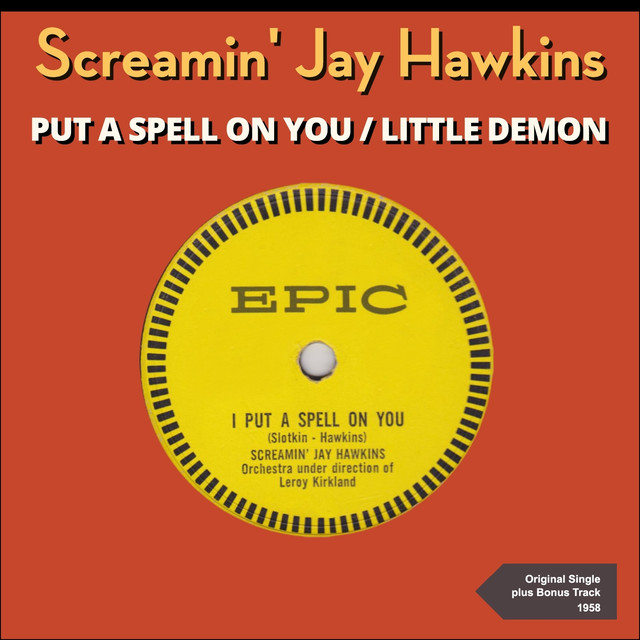 I Put A Spell On You Originale