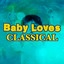 Baby Loves Classical cover