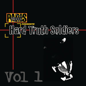 Paris Presents: Hard Truth Soldiers (Volume 1 - Radio Safe Version) cover