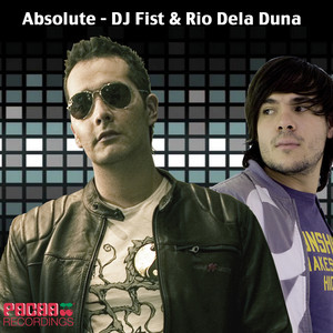 Dj Fist & Rio Dela Duna