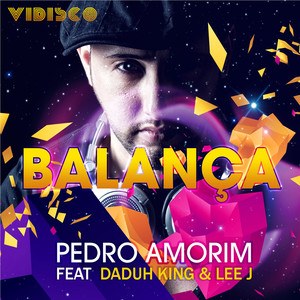 Pedro Amorim feat. Daduh King & Lee J