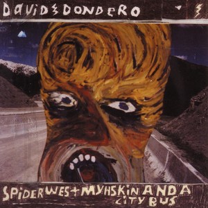 Spider West Myhskin And A City Bus Reissue+2 Albumcover