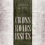 Cross Roads Issues cover