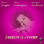 Sweeter & Sweeter Albumcover