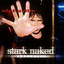 Stark Naked and Absolutely Live cover