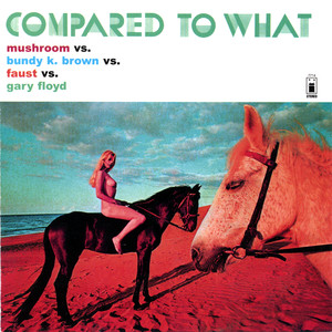 Compared to What cover