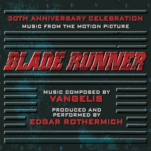 Blade Runner: A 30th Anniversary Celebration album