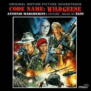 Code Name : Wild Geese (Original Motion Picture Soundtrack) album