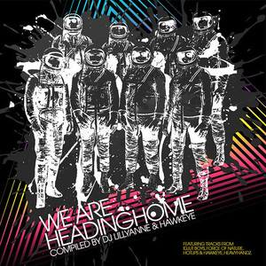 We Are Heading Home album