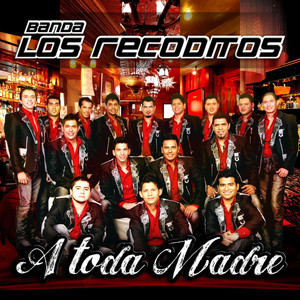 A toda madre cover