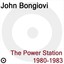 The Power Station Years 1980-1983 Albumcover