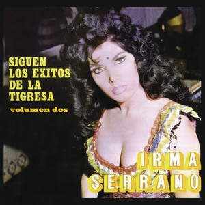 Siguen los Exitos de la Tigresa Volumen Dos Albumcover