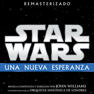 Star Wars: Una Nueva Esperanza (Banda Sonora Original) album