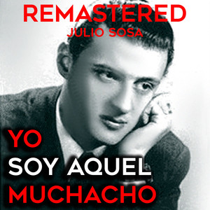 Yo soy aquel muchacho (Remastered) album
