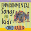 Environmental Songs for Kids Albumcover