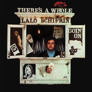 There's a Whole Lalo Schifrin Goin' On cover