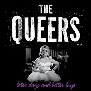 Later Days and Better Lays album