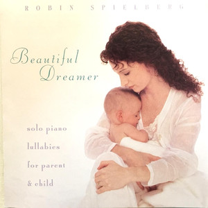 Beautiful Dreamer: Solo Piano Lullabies for the Parent & Child cover