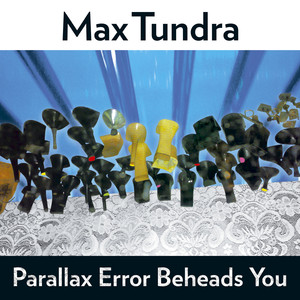 Parallax Error Beheads You album