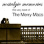 Nostalgic Memories-The Very Best Of The Merry Macs-Vol. 159 cover
