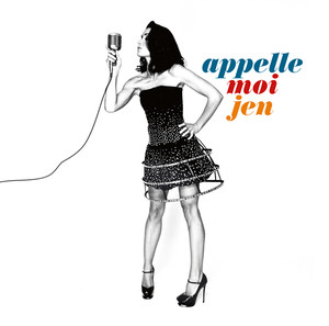 Appelle-Moi Jen (Collector/Deluxe) album