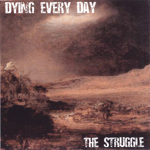 Dying Every Day